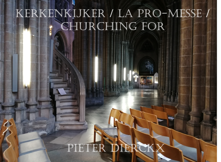 Churching for…3/ La pro-messe 3 / Kerkenkijker 3